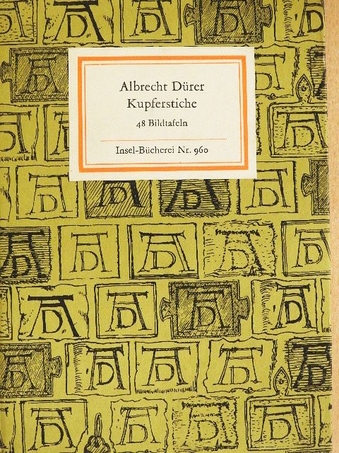 Albrecht Dürer - Albrecht Dürer Kupferstiche [antikvár]