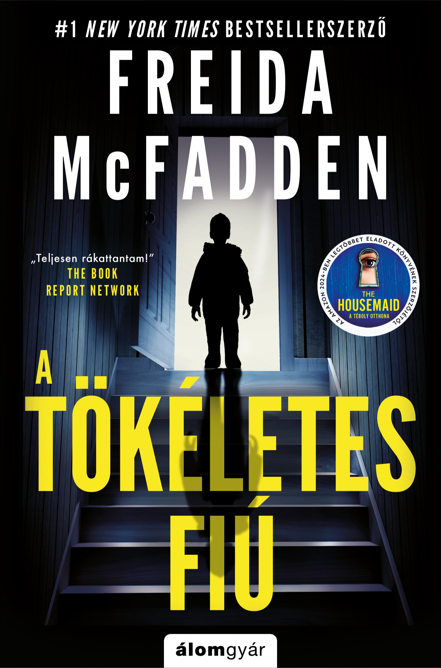 Freida McFadden - A tökéletes fiú [eKönyv: epub, mobi]