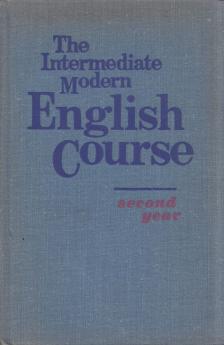 Szvetlana Sevcova, Margarita Brandukova, Irina Kuzmina - The Intermediate Modern English Course: Second Year [antikvár]