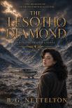 G. Nettelton B. - The Lesotho Diamond [eKönyv: epub, mobi]