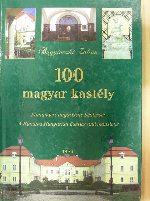 Bagyinszki Zoltán - 100 magyar kastély [antikvár]