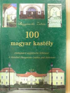 Bagyinszki Zoltán - 100 magyar kastély [antikvár]