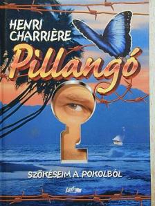 Henri Charriere - Pillangó [antikvár]