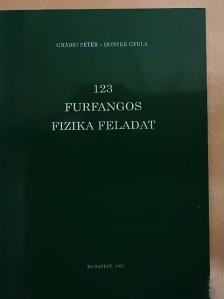 Gnädig Péter - 123 furfangos fizika feladat [antikvár]