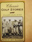 Arnold Haultain - Classic Golf Stories [antikvár]