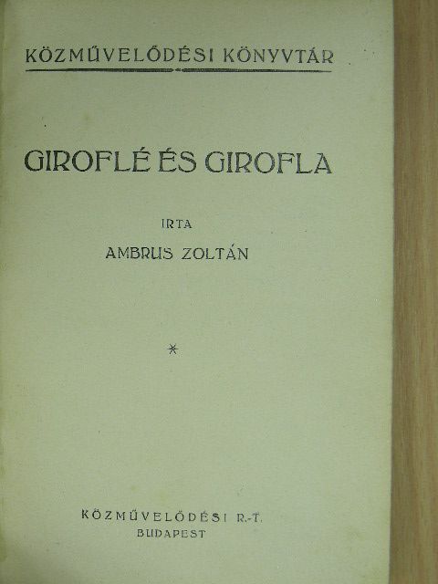 Ambrus Zoltán - Giroflé és Girofla/Őszi napsugár [antikvár]