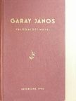 Garay János - Garay János válogatott művei [antikvár]