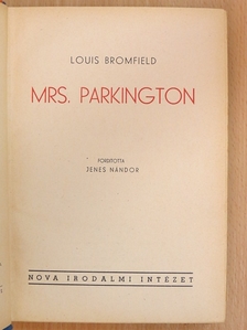 Louis Bromfield - Mrs. Parkington [antikvár]