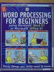 Rebecca Gilpin - Word processing for Beginners using Microsoft Word 97 or Microsoft Office 97 [antikvár]