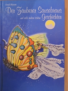 Enid Blyton - Der Zauberer Sausebraus [antikvár]