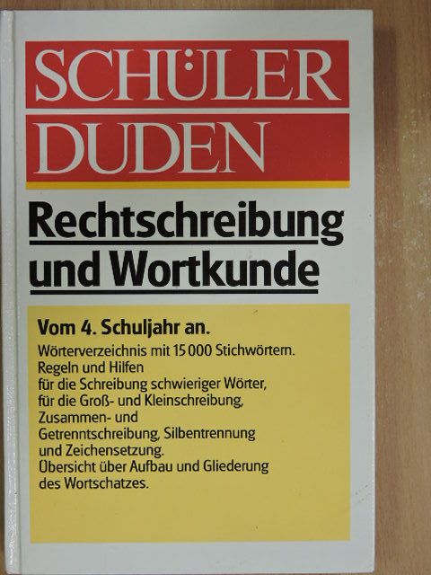 Schülerduden Rechtschreibung und Wortkunde [antikvár]