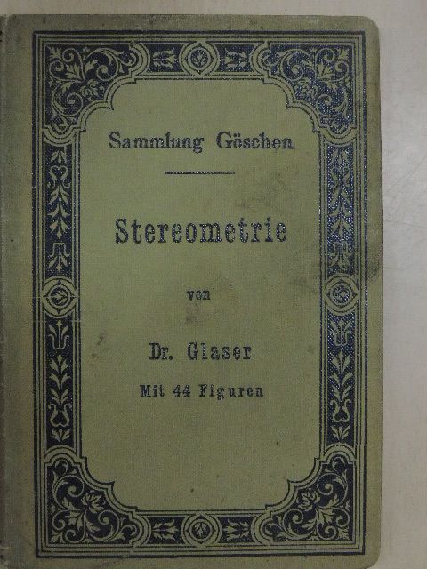 Dr. Glaser - Stereometrie [antikvár]
