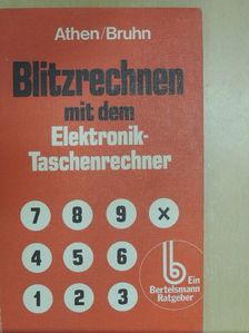 Dietrich Pohlmann - Blitzrechnen mit dem Elektronik-Taschenrechner [antikvár]