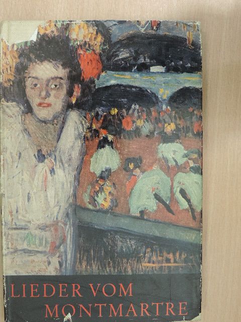 Lieder vom Montmartre [antikvár]