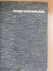 Allan A. Michie - Geheime Kommandosache I. [antikvár]