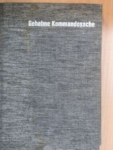 Allan A. Michie - Geheime Kommandosache I. [antikvár]