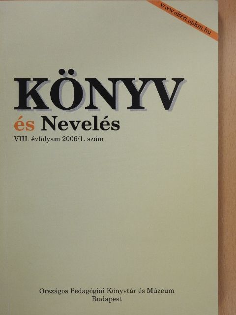 Bondor Erika - Könyv és nevelés 2006/1. [antikvár]