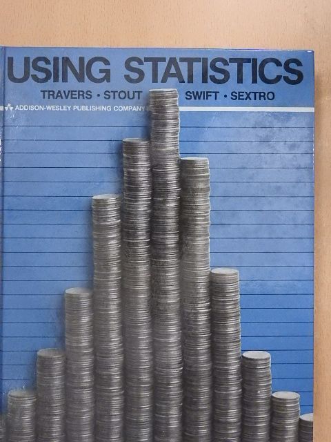 James H. Swift - Using Statistics [antikvár]
