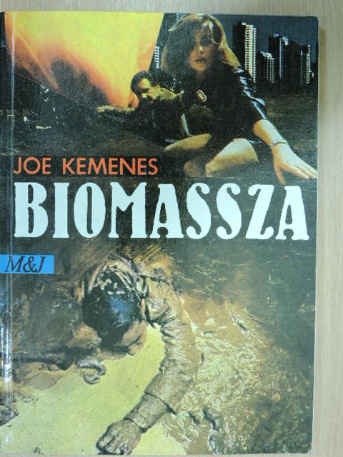 Joe Kemenes - Biomassza [antikvár]