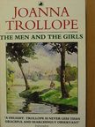 Joanna Trollope - The Men and the Girls [antikvár]