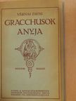 Várnai Zseni - Gracchusok anyja [antikvár]