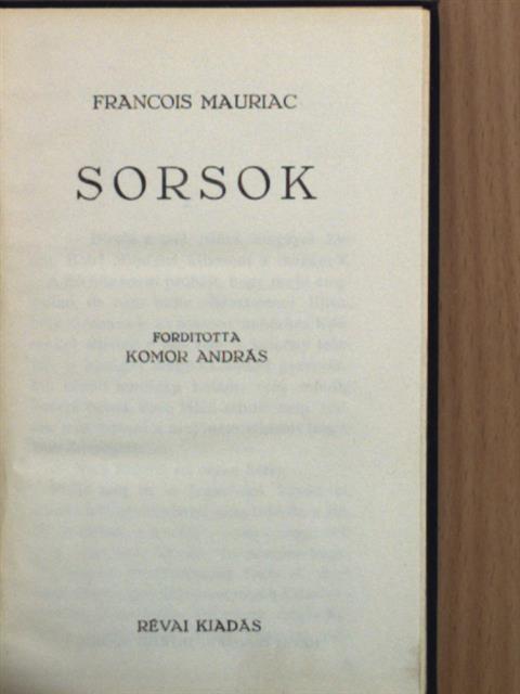 Francois Mauriac - Sorsok [antikvár]