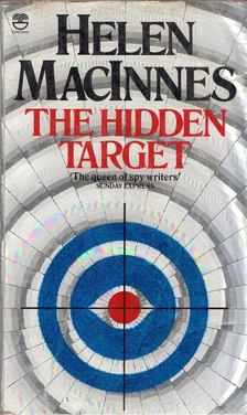 MacInnes, Helen - The Hidden Target [antikvár]