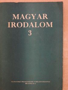 PhDr. Frantisek Mózsi - Magyar irodalom 3 [antikvár]
