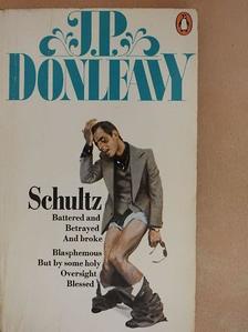 J. P. Donleavy - Schultz [antikvár]