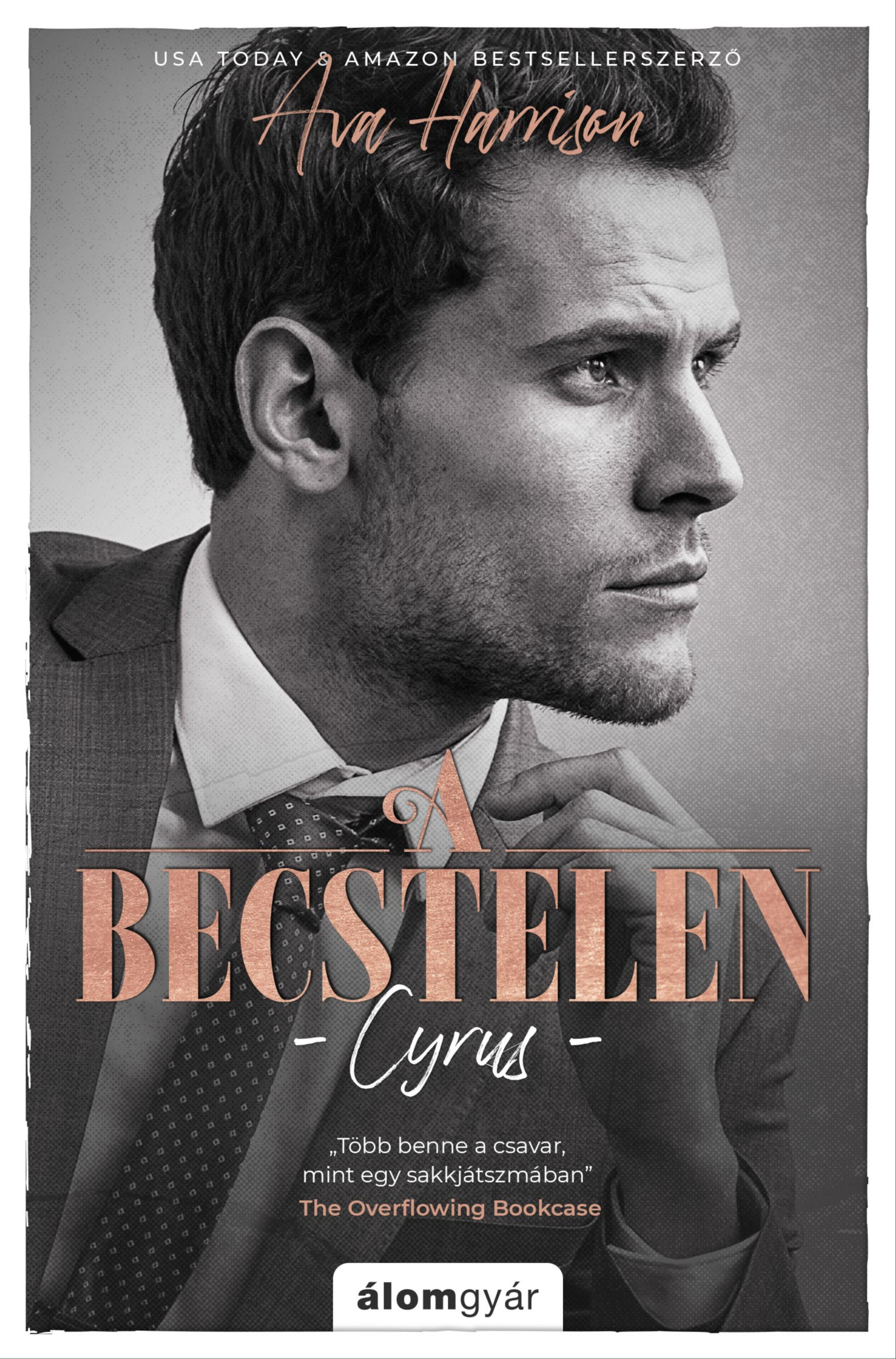 Ava Harrison - A becstelen - Cyrus [eKönyv: epub, mobi]