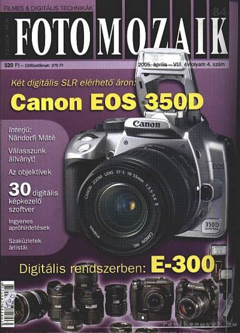Sulyok László - Foto mozaik 84. 2005. április VIII. évfolyam 4. szám [antikvár]