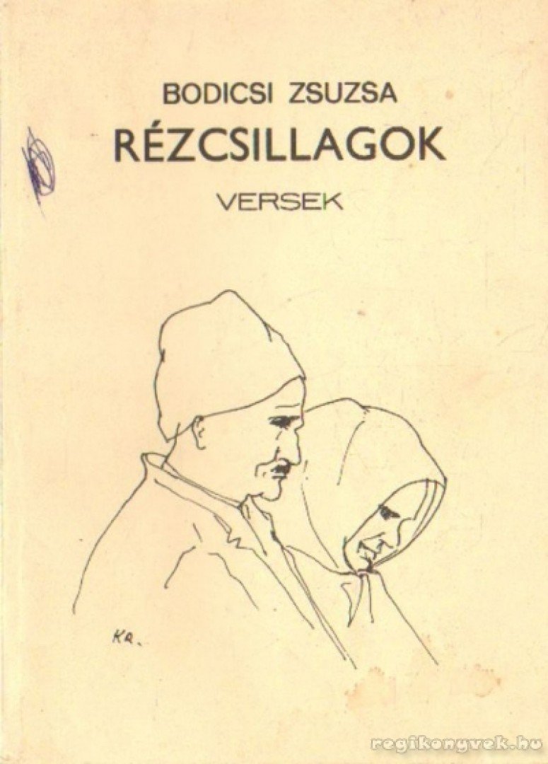 Bodicsi Zsuzsa - Rézcsillagok [antikvár]