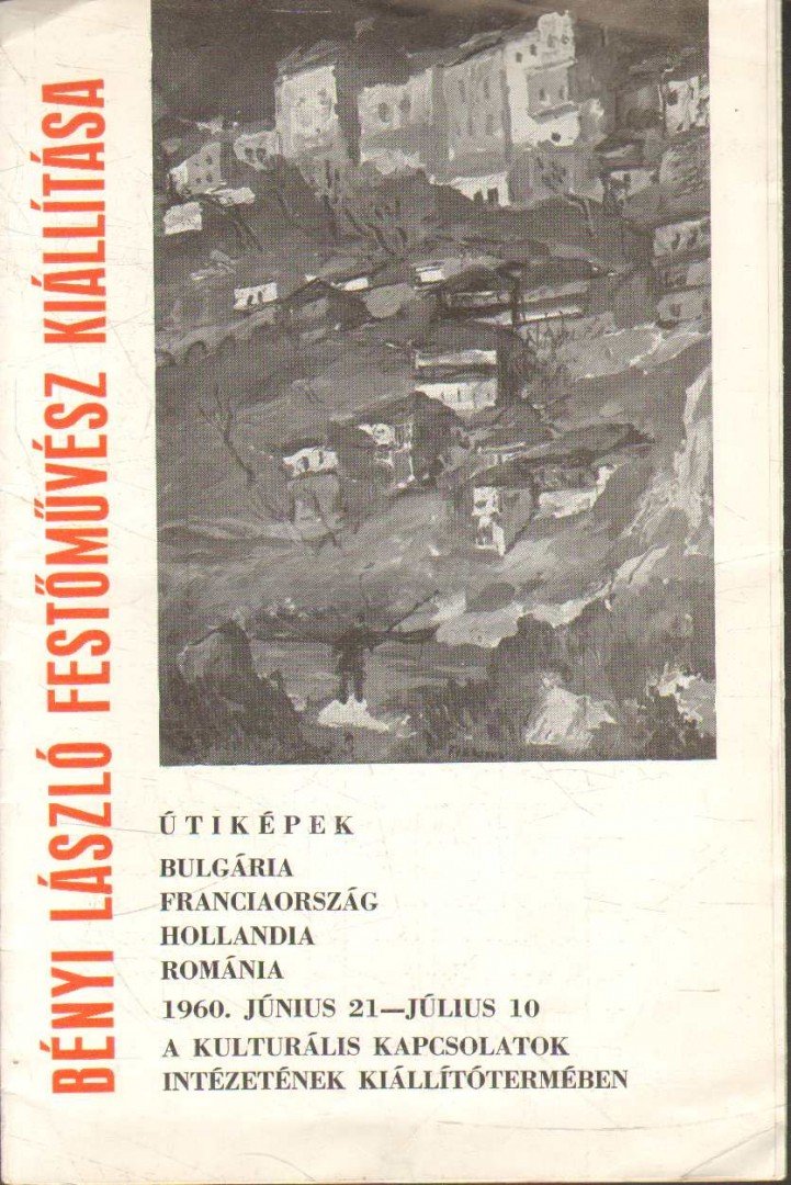 Bényi László festőművész kiállítása [antikvár]