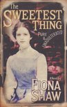 Shaw, Fiona - The Sweetest Thing [antikvár]