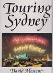David Messent - Touring Sydney [antikvár]