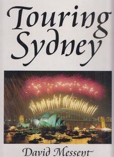 David Messent - Touring Sydney [antikvár]