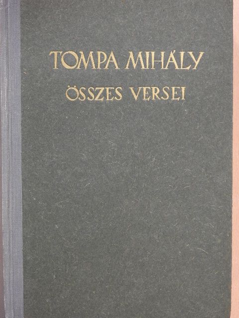 Tompa Mihály - Tompa Mihály összes versei [antikvár]