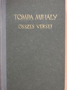 Tompa Mihály - Tompa Mihály összes versei [antikvár]
