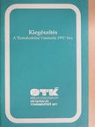 Kiegészítés a "Kereskedelmi Vámtarifa 1991"-hez [antikvár]