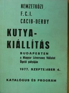 Kutyakiállítás Budapesten a Magyar Lóverseny Vállalat Ügető pályáján [antikvár]