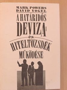 David Vogel - A határidős deviza- és hiteltőzsdék működése [antikvár]