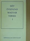 Amade Antal - Hét évszázad magyar versei I. (töredék) [antikvár]