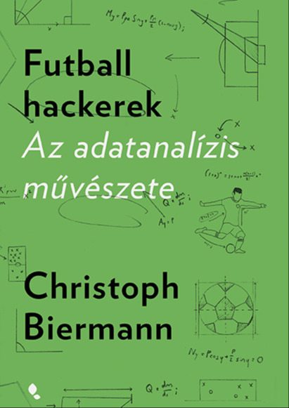 Christoph Biermann - Futballhackerek [eKönyv: epub, mobi]