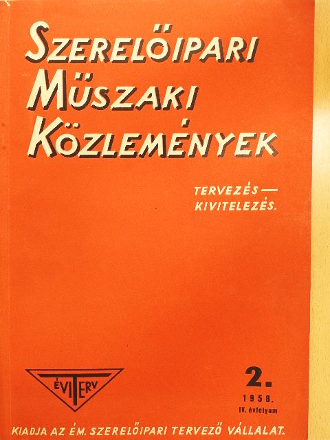 Csanády Zoltán - Szerelőipari Műszaki Közlemények 1958. március-április [antikvár]