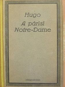 Victor Hugo - A Párisi Notre-Dame I-II. [antikvár]