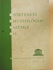 Baji Etelka - Történeti Muzeológiai Szemle 13. [antikvár]