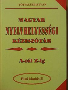 Tótfalusi István - Magyar nyelvhelyességi kéziszótár [antikvár]