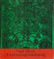 VÉGH OLIVÉR - A kalotaszegi fazekasság [antikvár]