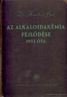 Boit, Hans-G. Dr. - Az alkaloidakémia fejlődése 1933 óta [antikvár]