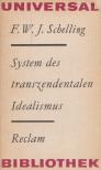 Friedrich Wilhelm Joseph Schelling - System des transzendentalen Idealismus [antikvár]